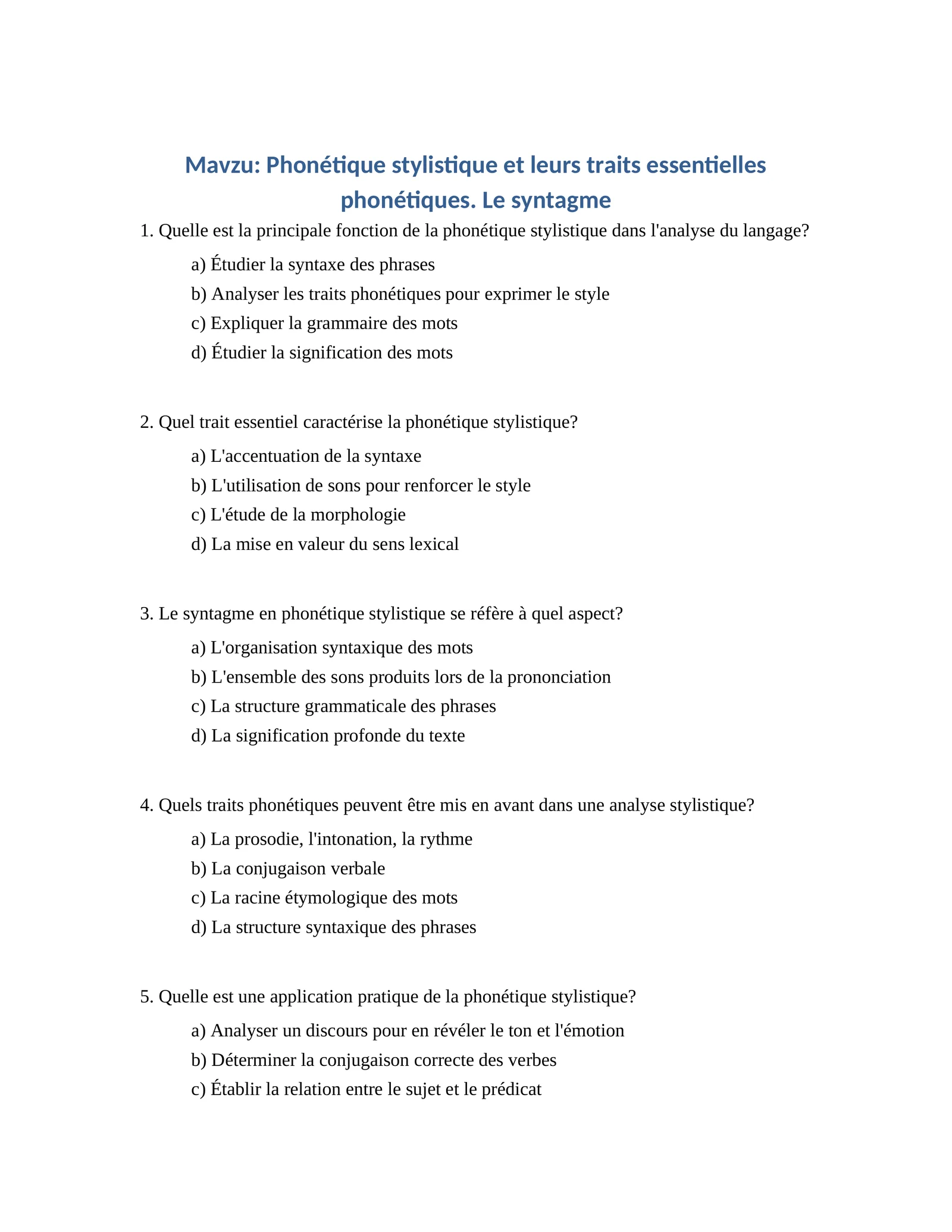 Phonétique stylistique et leurs traits essentielles phonétiques