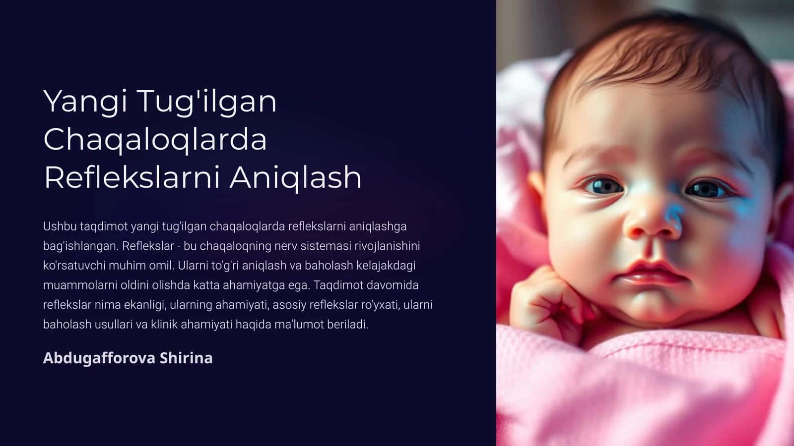 Yangi Tug'ilgan Chaqaloqlarda Reflekslarni Aniqlash