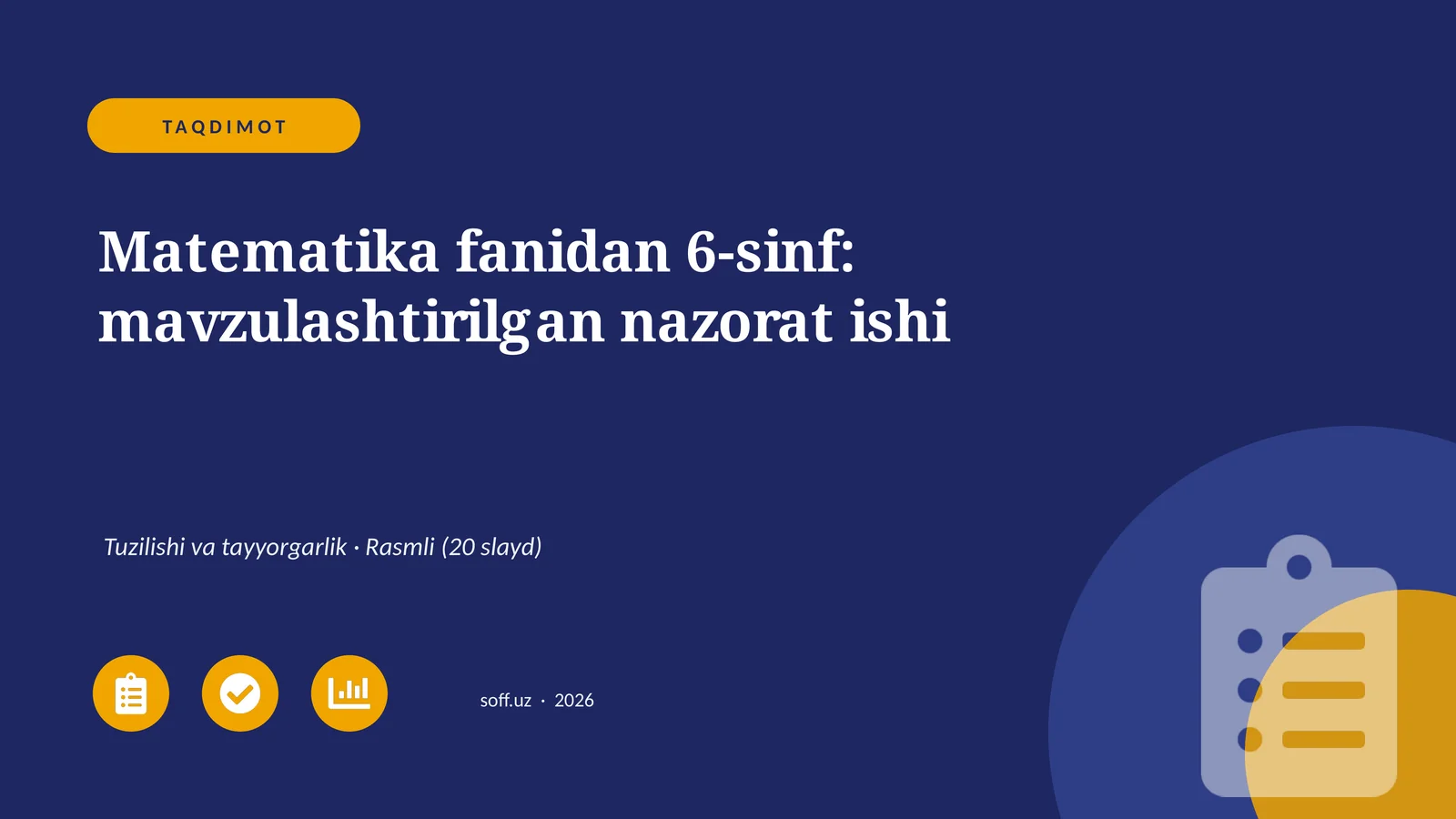 Matematika fanidan 6-sinf: mavzulashtirilgan nazorat ishi