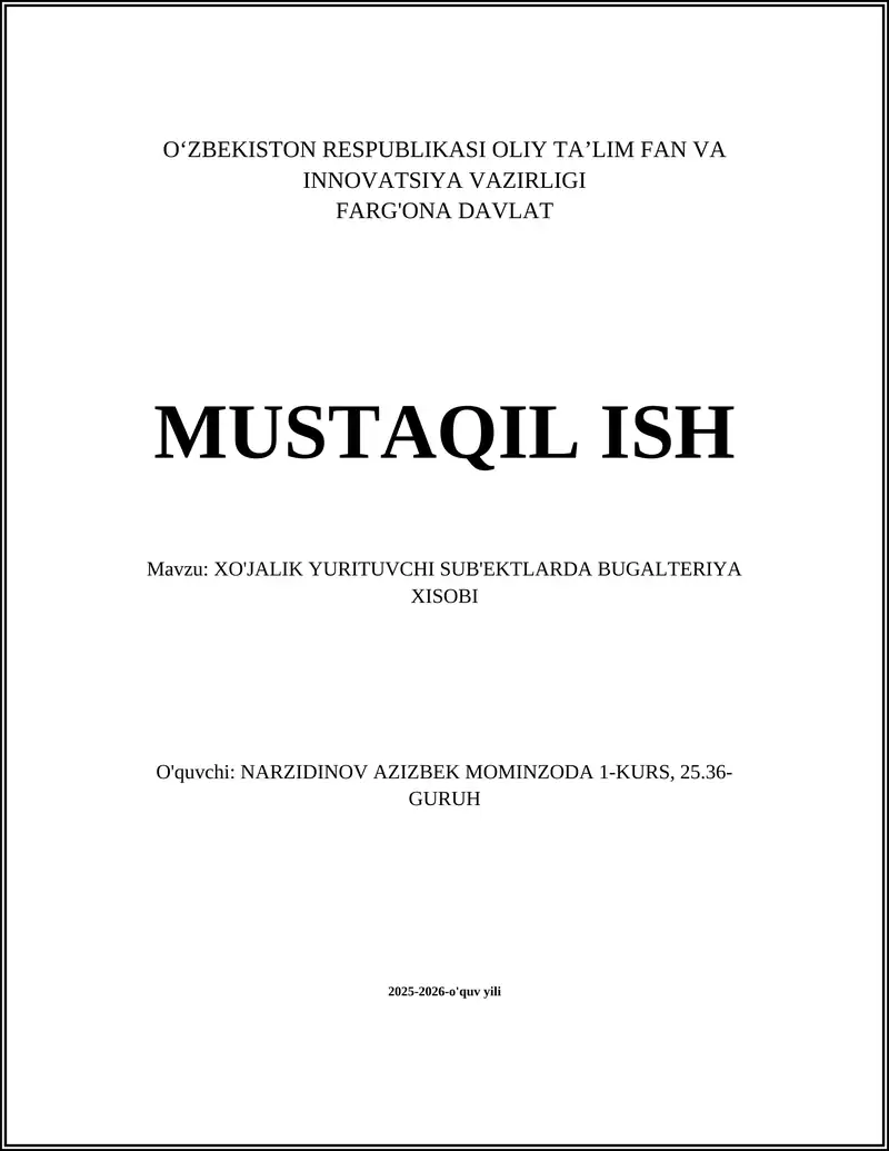 XO'JALIK YURITUVCHI SUB'EKTLARDA BUGALTERIYA XISOBI