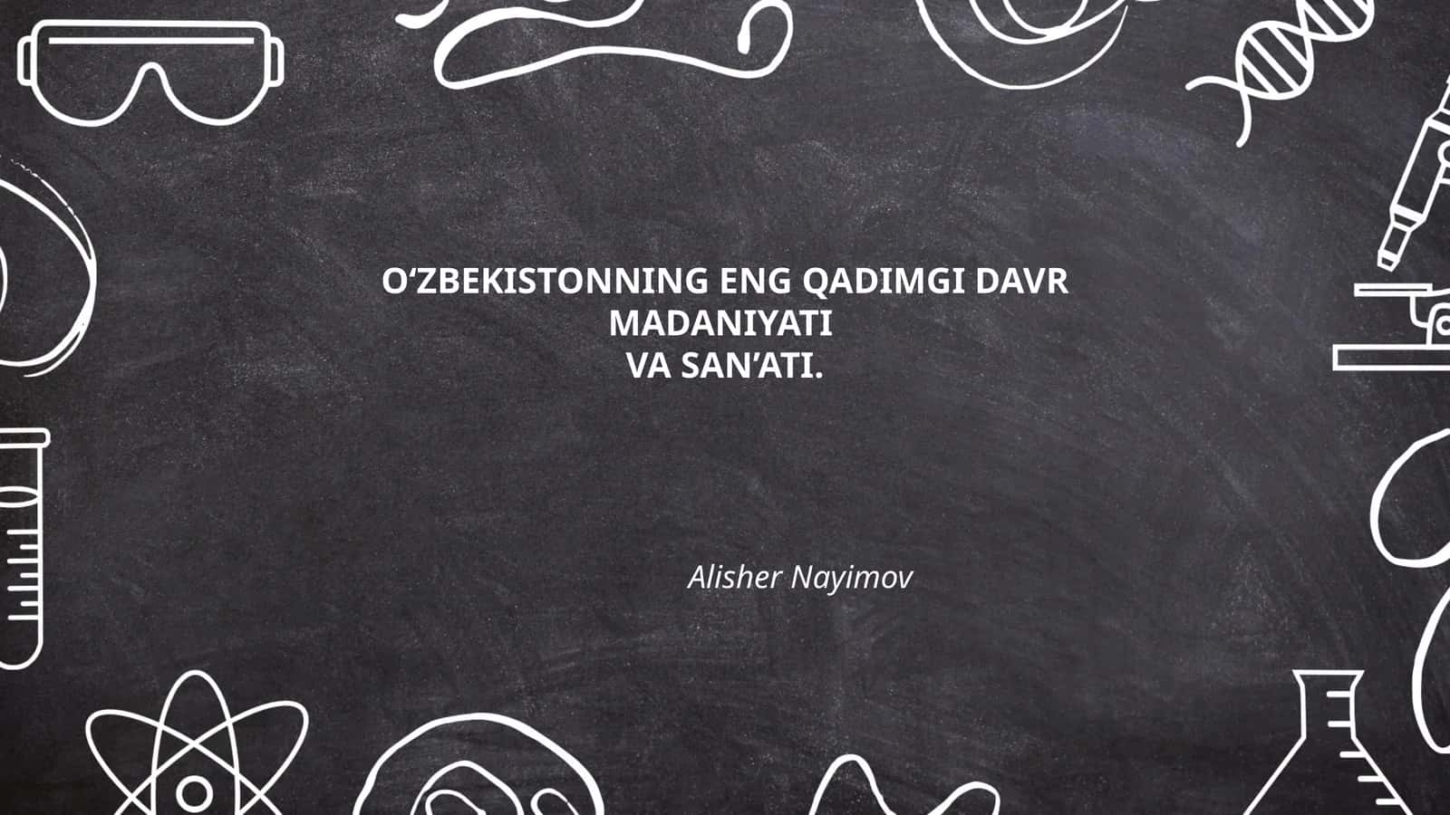 O'zbekistonning Eng Qadimgi Davr Madaniyat va San'ati