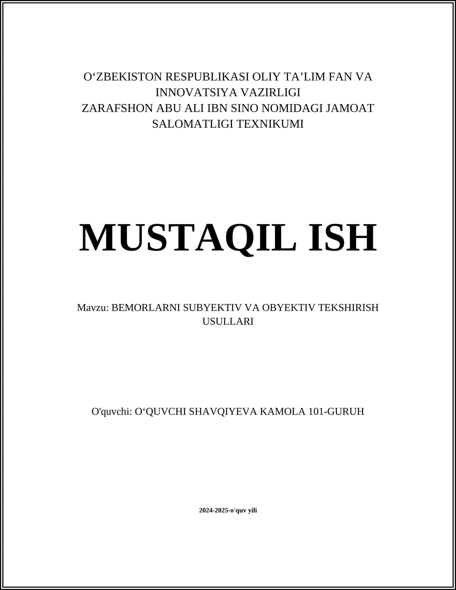 BEMORLARNI SUBYEKTIV VA OBYEKTIV TEKSHIRISH USULLARI