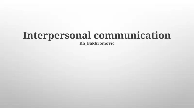Interpersonal communication