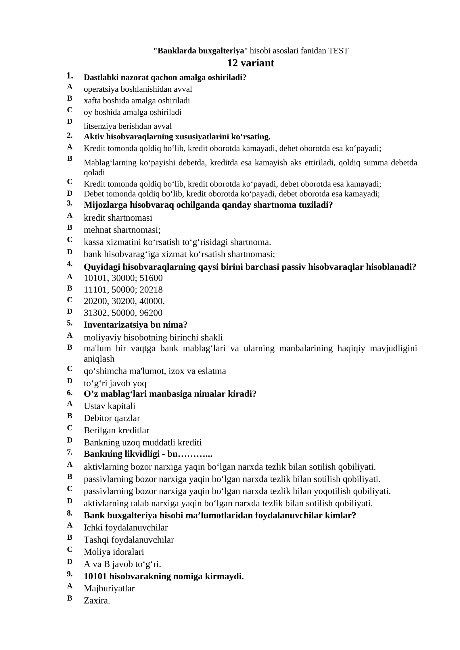 "Banklarda buxgalteriya" hisobi asoslari fanidan TEST