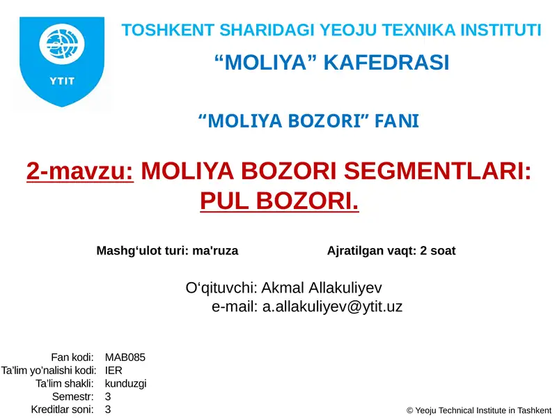 MOLIYA BOZORI SEGMENTLARI:PUL BOZORI
