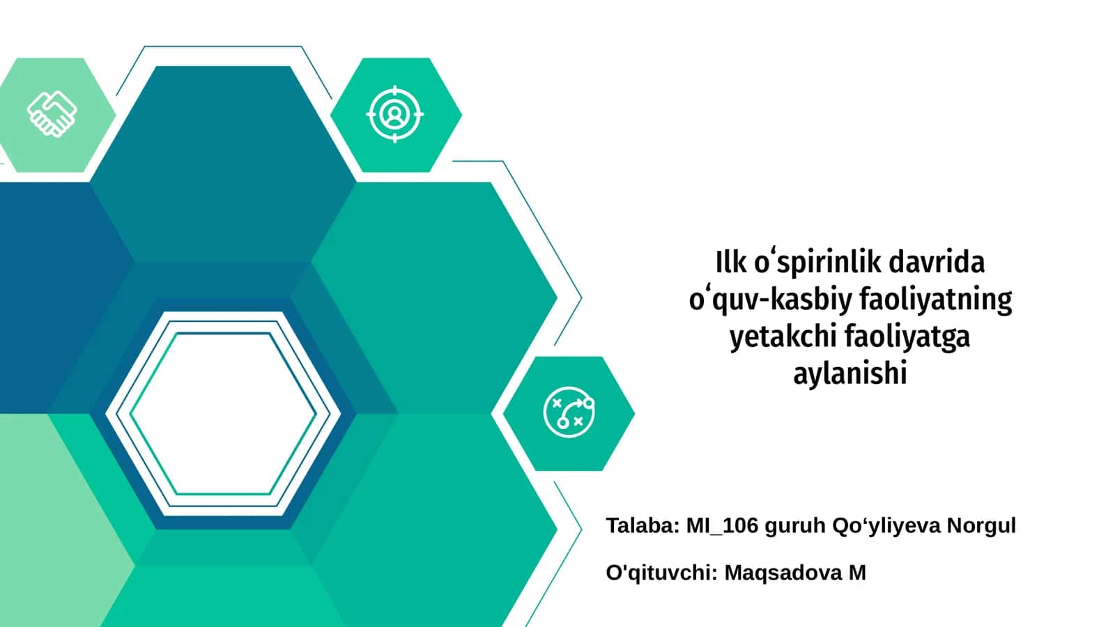 Ilk oʻspirinlik davrida oʻquv-kasbiy faoliyatning yetakchi faoliyatga aylanishi