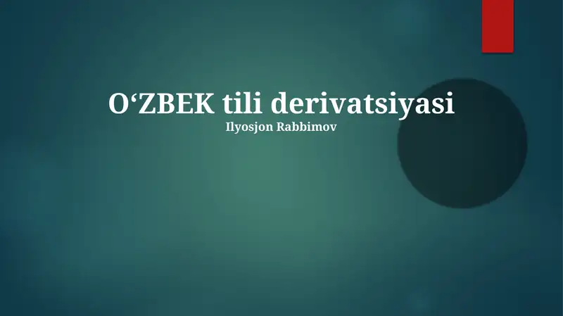 Oʻzbek tili derivatsiyasi