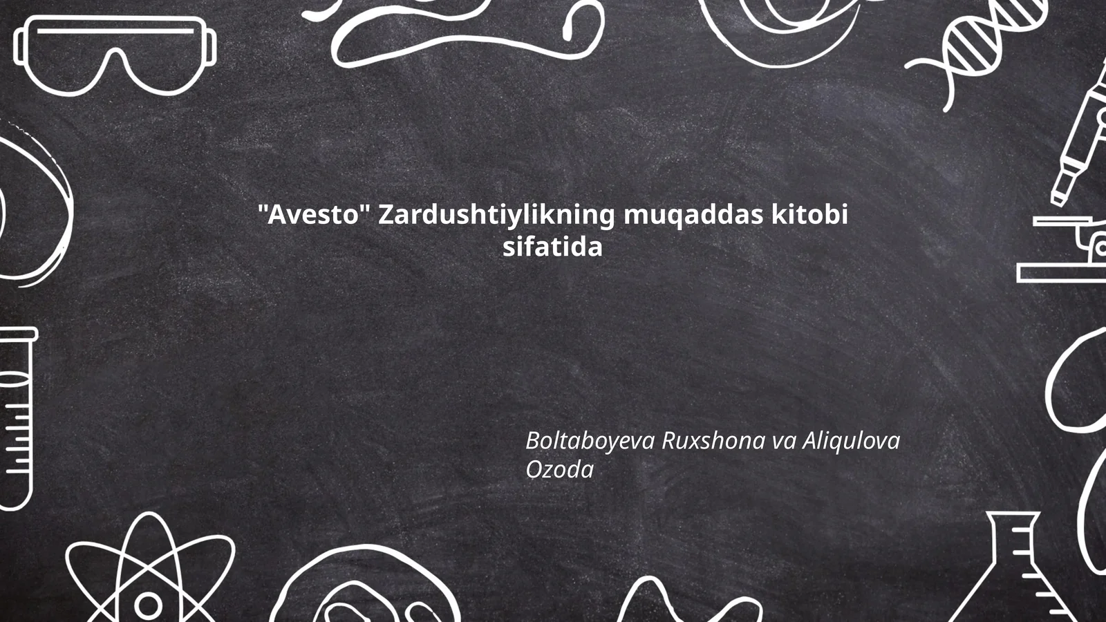 Avesto Zardushtiylikning muqaddas kitobi sifatida