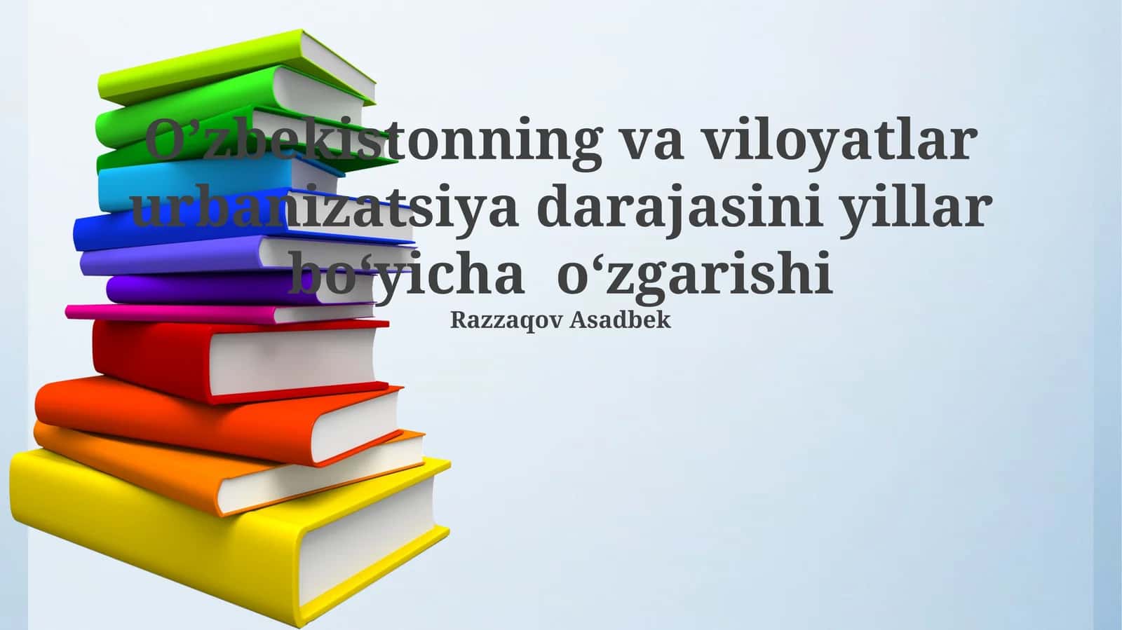 O'zbekistonning va viloyatlar urbanizatsiya darajasini yillar bo‘yicha o‘zgarishi