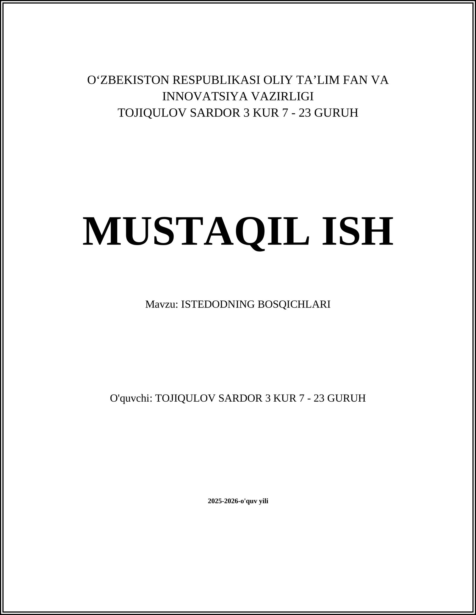 ISTEDODNING BOSQICHLARI