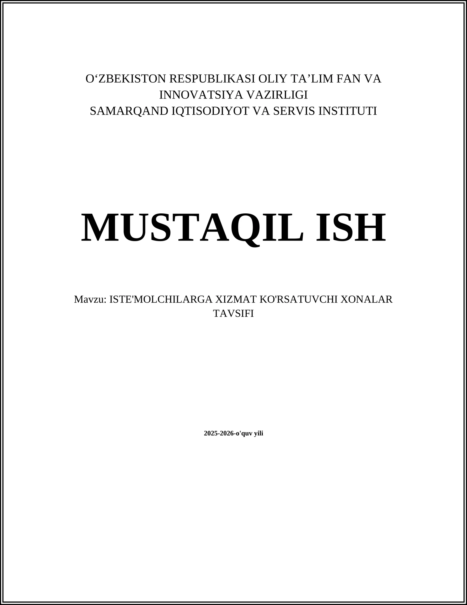ISTE'MOLCHILARGA XIZMAT KO'RSATUVCHI XONALAR TAVSIFI