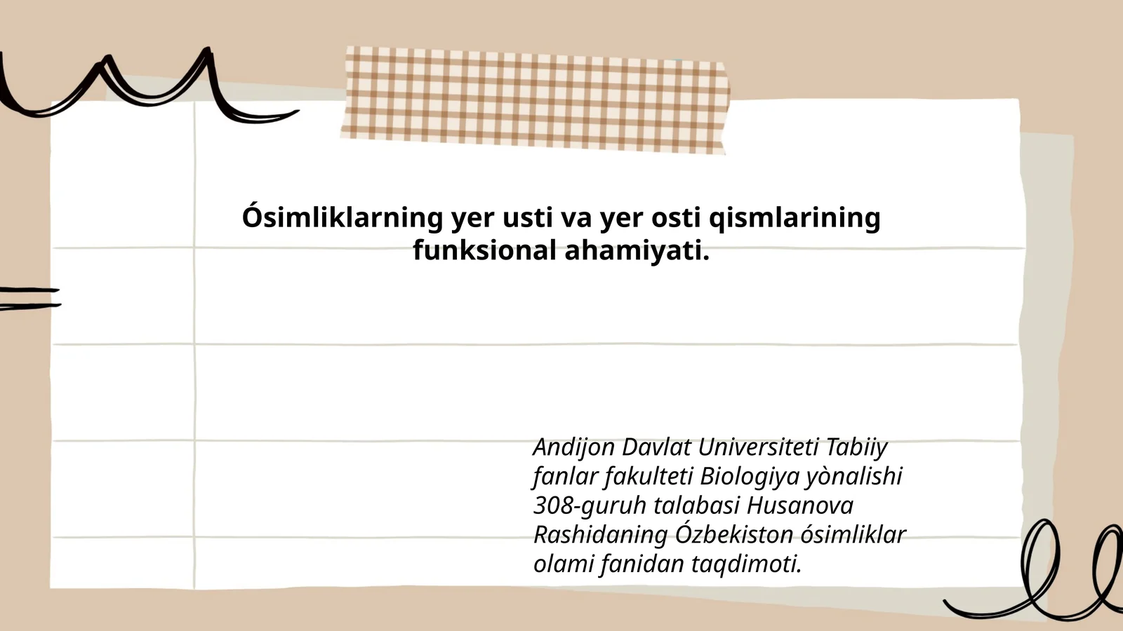 Ósimliklarning yer usti va yer osti qismlarining funksional ahamiyati