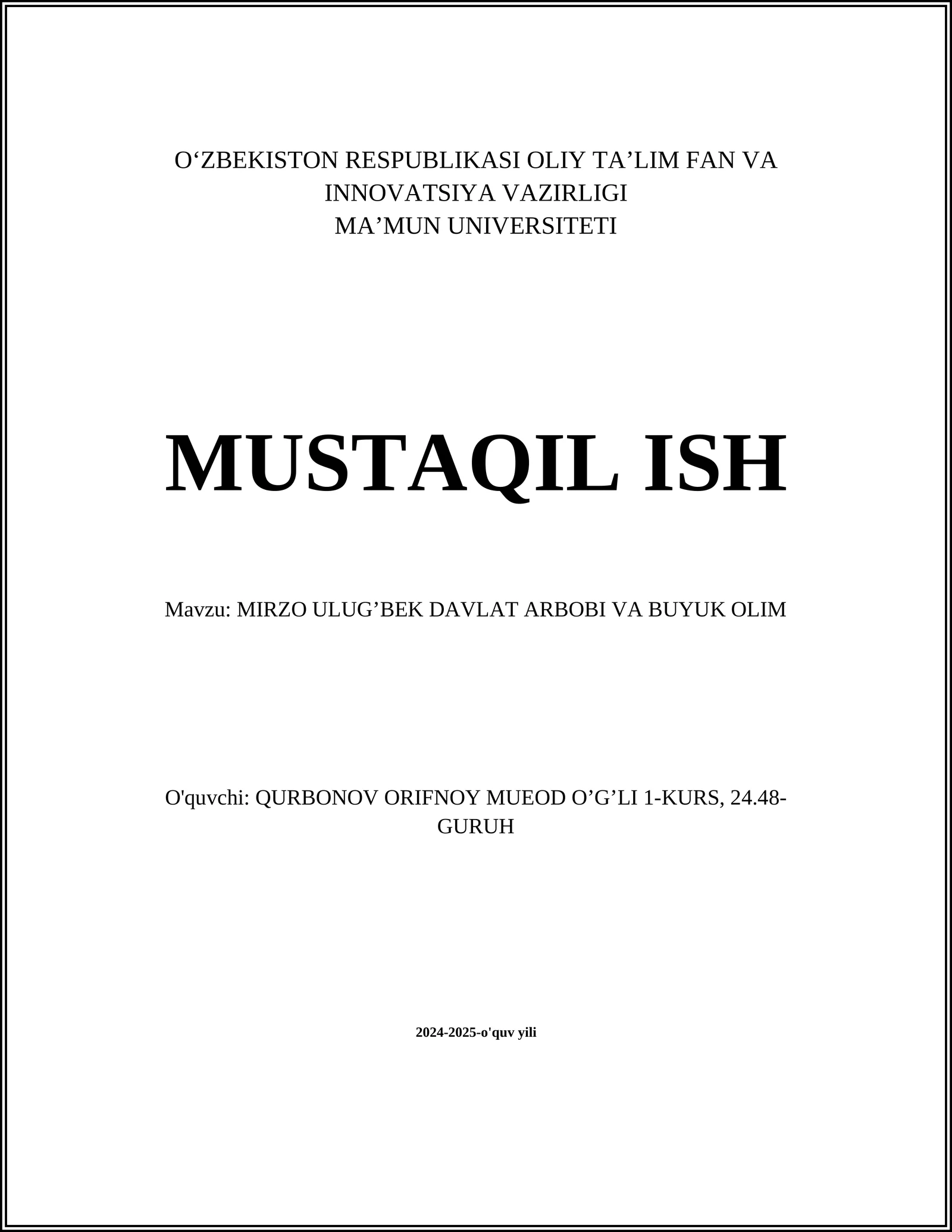 MIRZO ULUG'BEK DAVLAT ARBOBI VA BUYUK OLIM