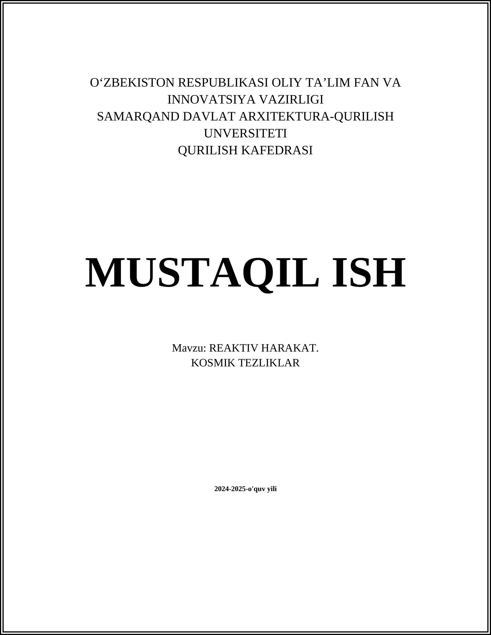 REAKTIV HARAKAT. KOSMIK TEZLIKLAR