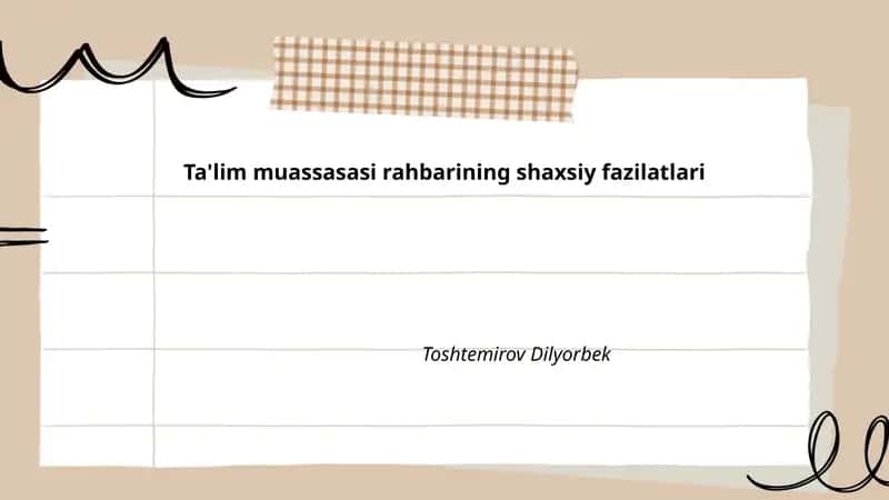 Ta'lim muassasasi rahbarining shaxsiy fazilatlari