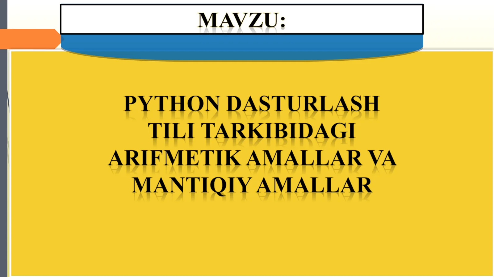 Python dasturlash tili tarkibidagi matematik funksiyalar va ifodalar