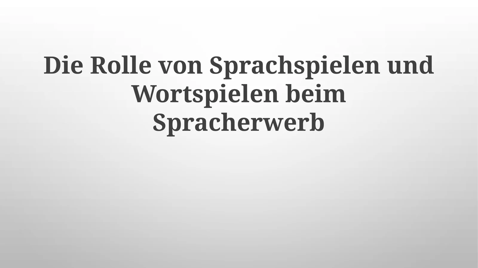 Die Rolle von Sprachspielen und Wortspielen beim Spracherwerb
