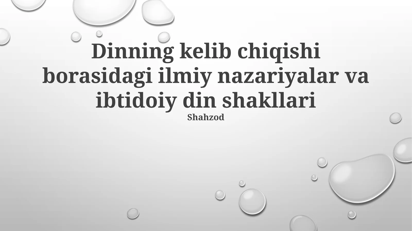 Dinning kelib chiqishi borasidagi ilmiy nazariyalar va ibtidoiy din shakllari