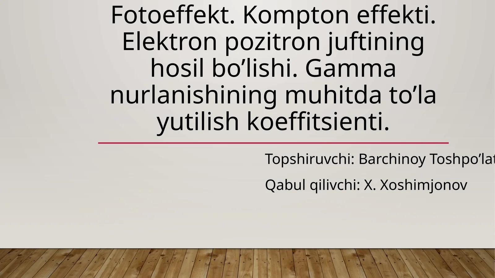 Fotoeffekt. Kompton effekti. Elektron pozitron juftining hosil bo’lishi. Gamma nurlanishining muhitda to’la yutilish koeffitsienti.