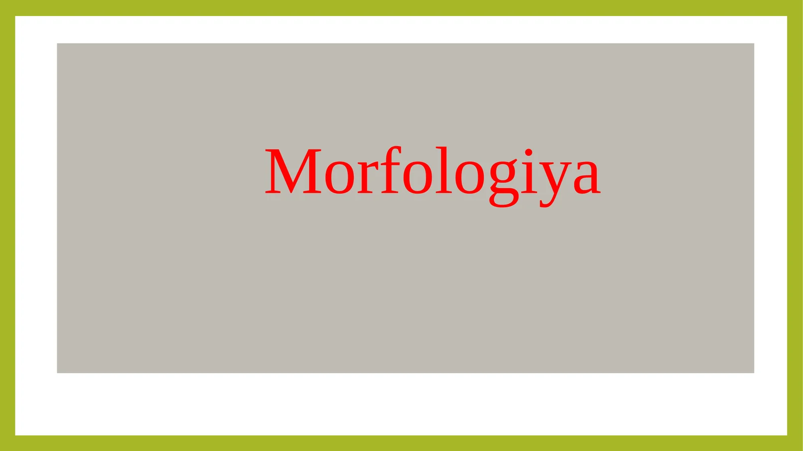 Morfologiya