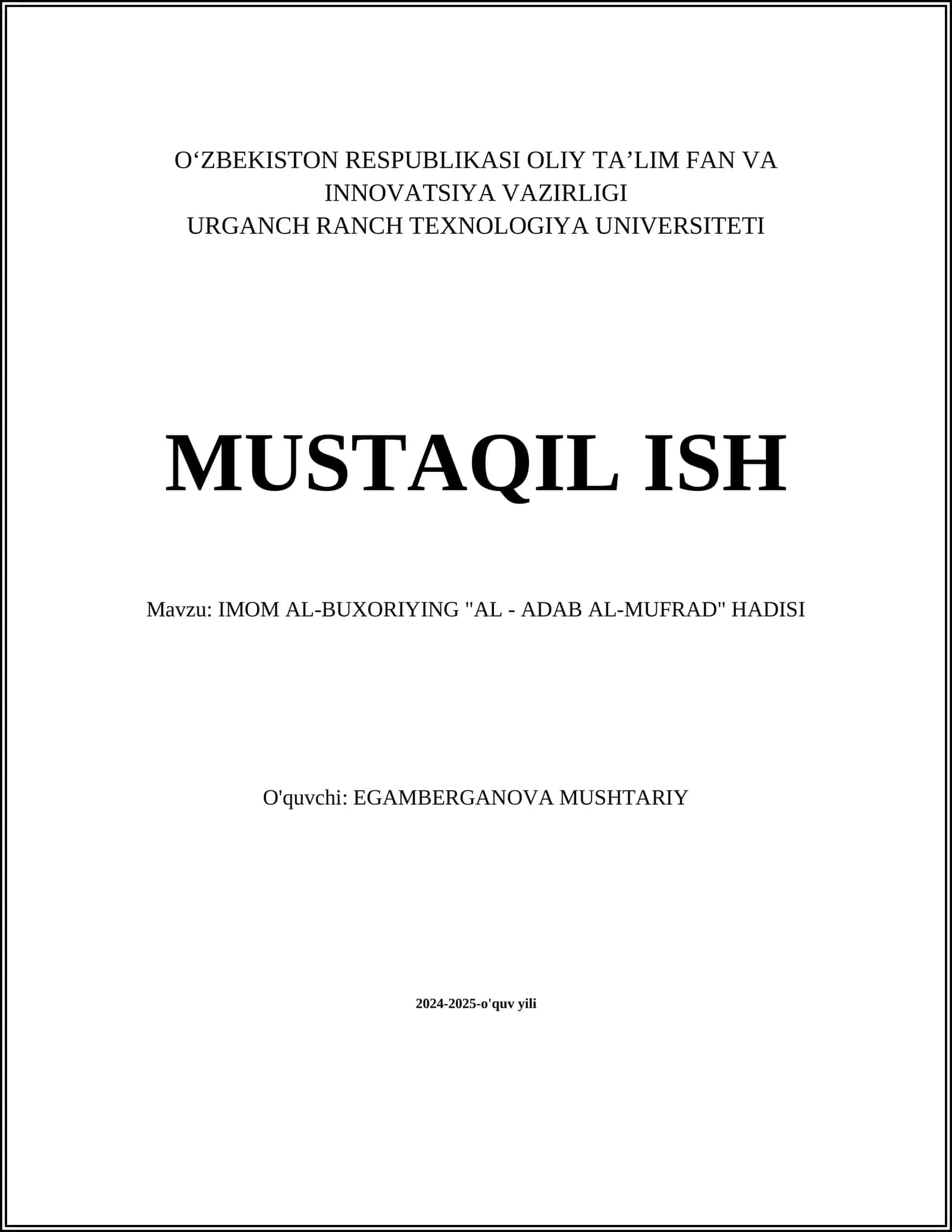 IMOM AL-BUXORIYING "AL - ADAB AL-MUFRAD" HADISI