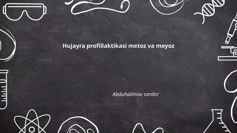 Hujayra profillaktikasi metoz va meyoz