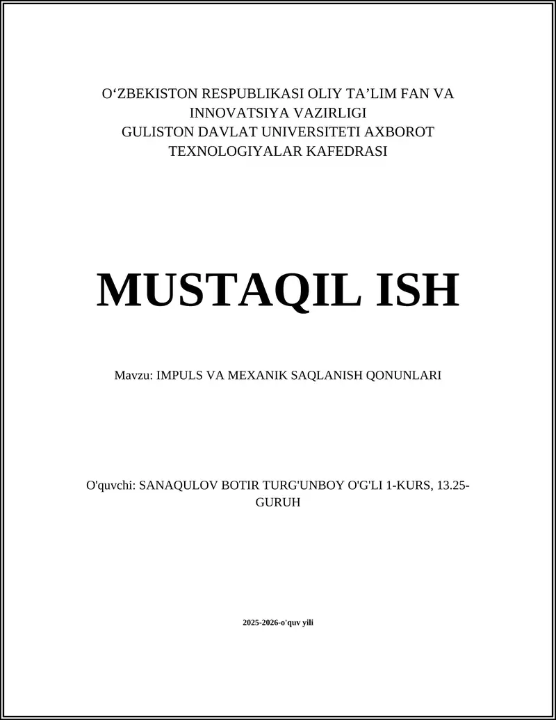 IMPULS VA MEXANIK SAQLANISH QONUNLARI