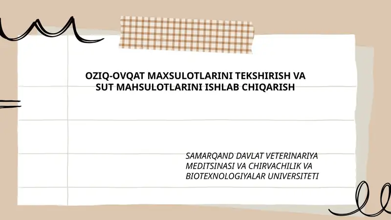 OZIQ-OVQAT MAXSULOTLARINI TEKSHIRISH VA SUT MAHSULOTLARINI ISHLAB CHIQARISH