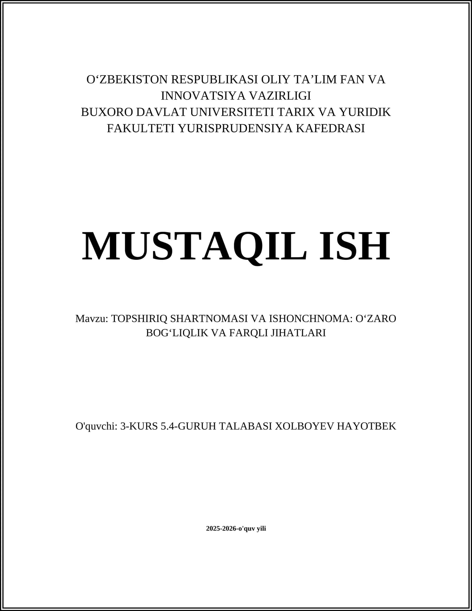 TOPSHIRIQ SHARTNOMASI VA ISHONCHNOMA: OʻZARO BOGʻLIQLIK VA FARQLI JIHATLARI