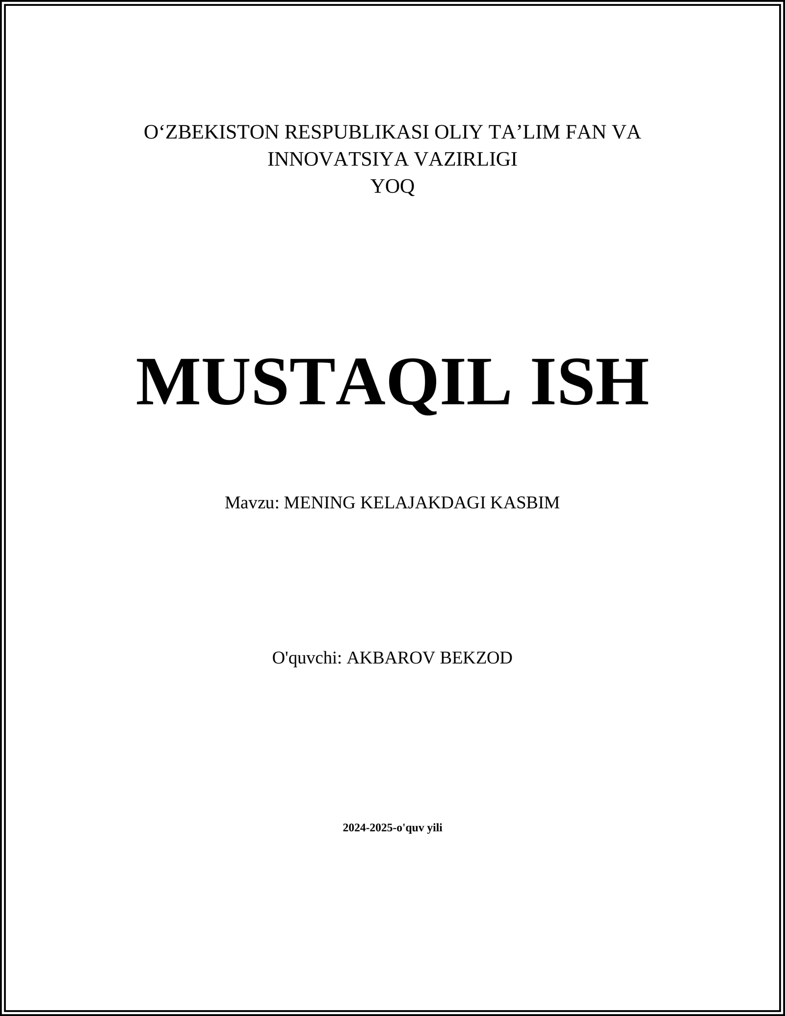 MENING KELAJAKDAGI KASBIM