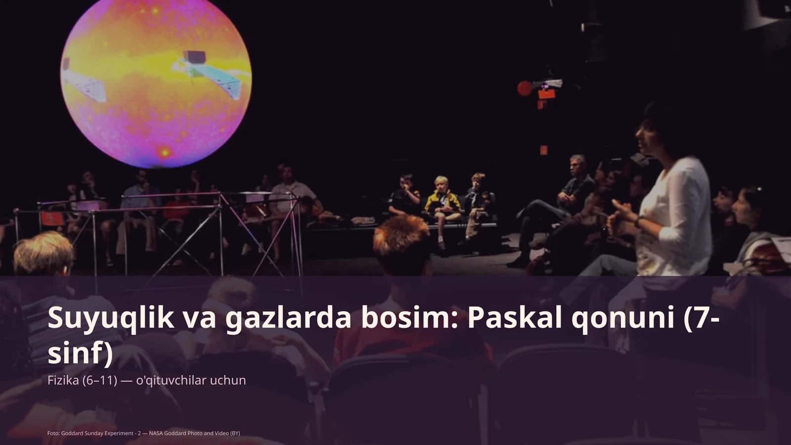 Suyuqlik va gazlarda bosim: Paskal qonuni (7-sinf)