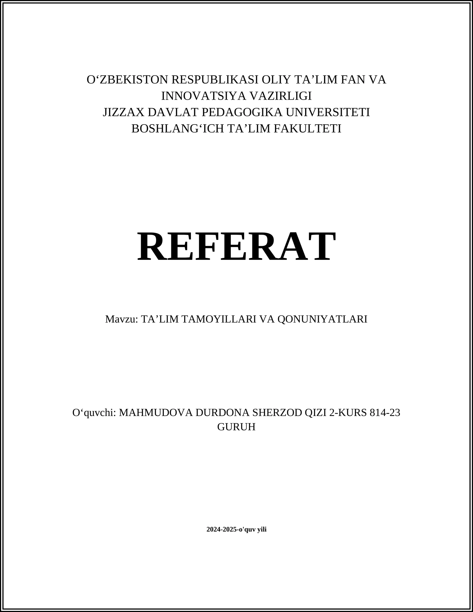 TAʼLIM TAMOYILLARI VA QONUNIYATLARI