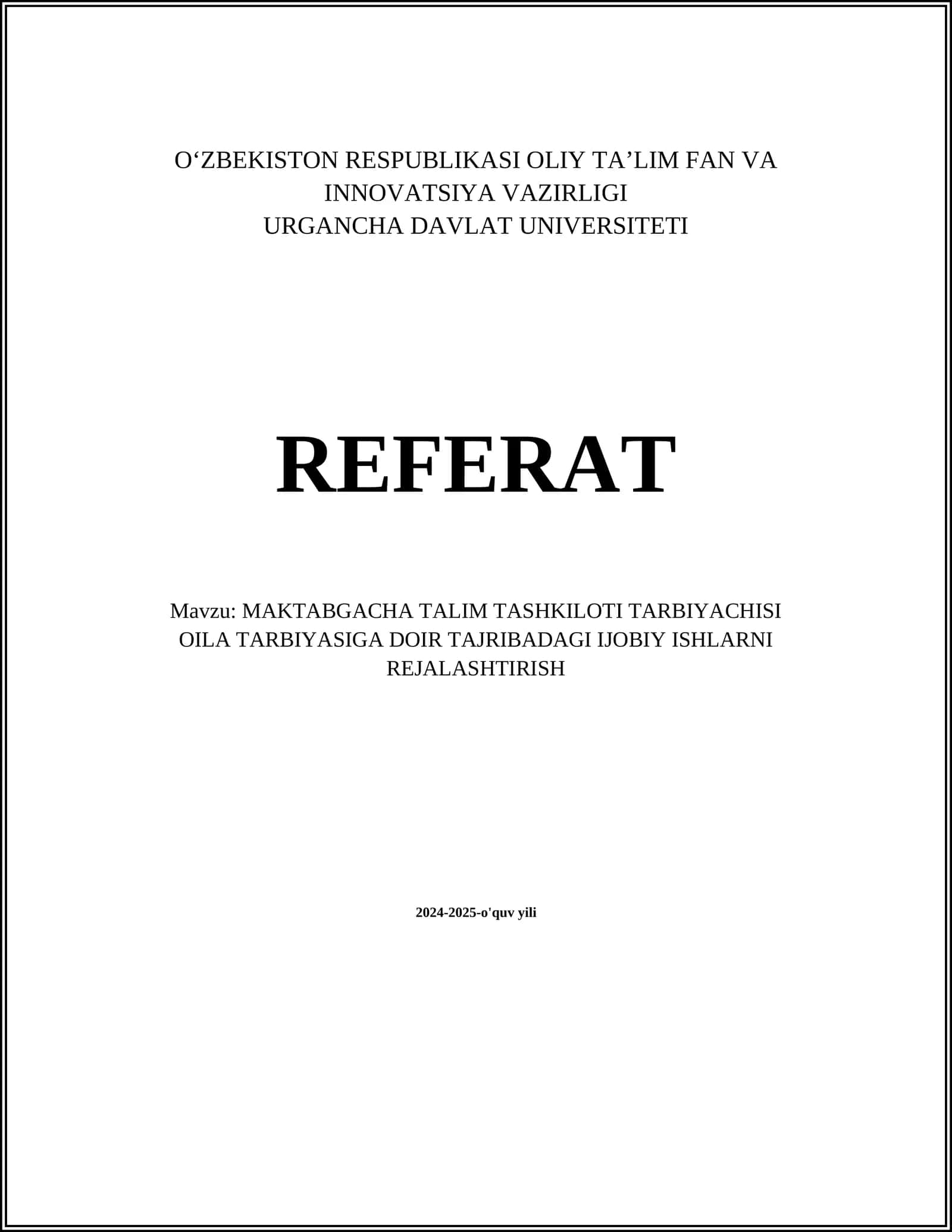 Oila tarbiyasining asoslari