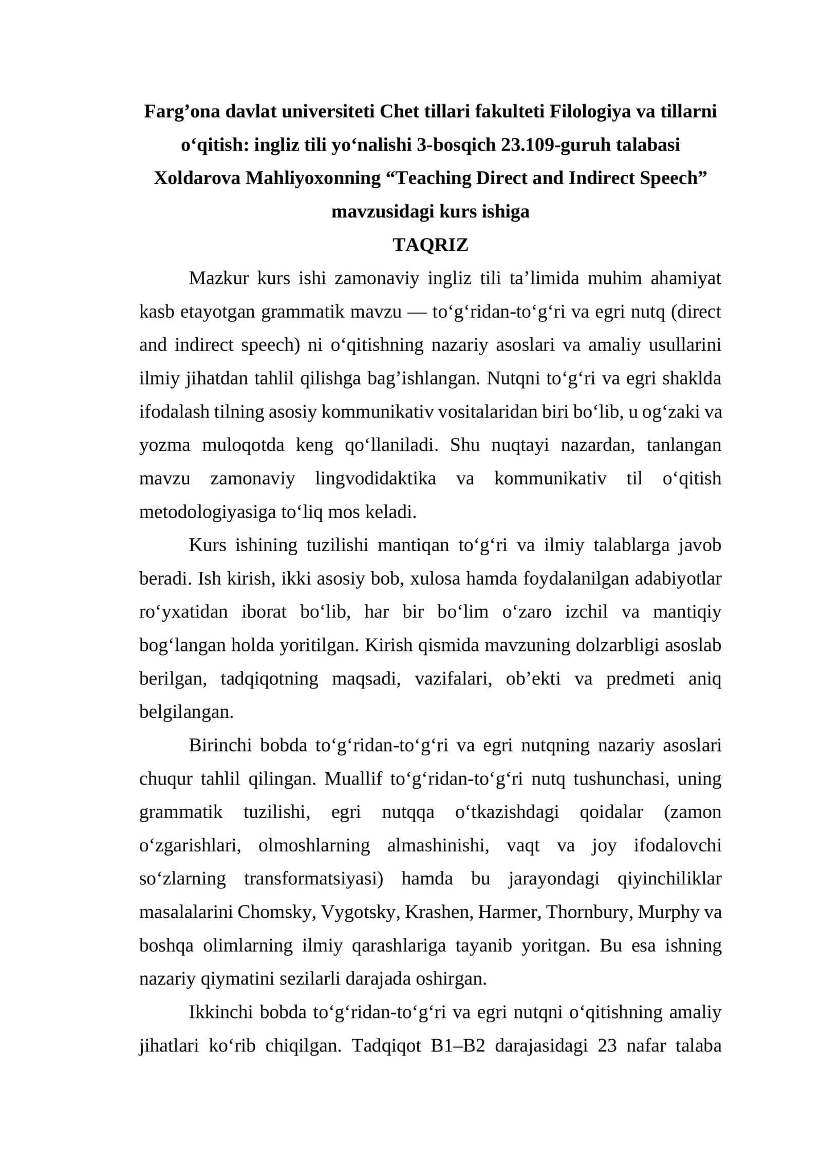 Filologiya va tillarni o‘qitish: ingliz tili yo‘nalishi 3-bosqich 23.109-guruh talabasi Xoldarova Mahliyoxonning “Teaching Direct and Indirect Speech” mavzusidagi kurs ishi