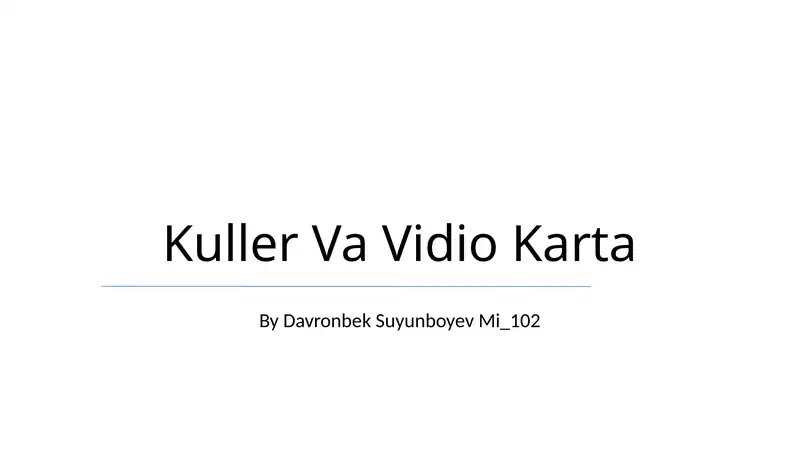 Kuller Va Vidio Karta