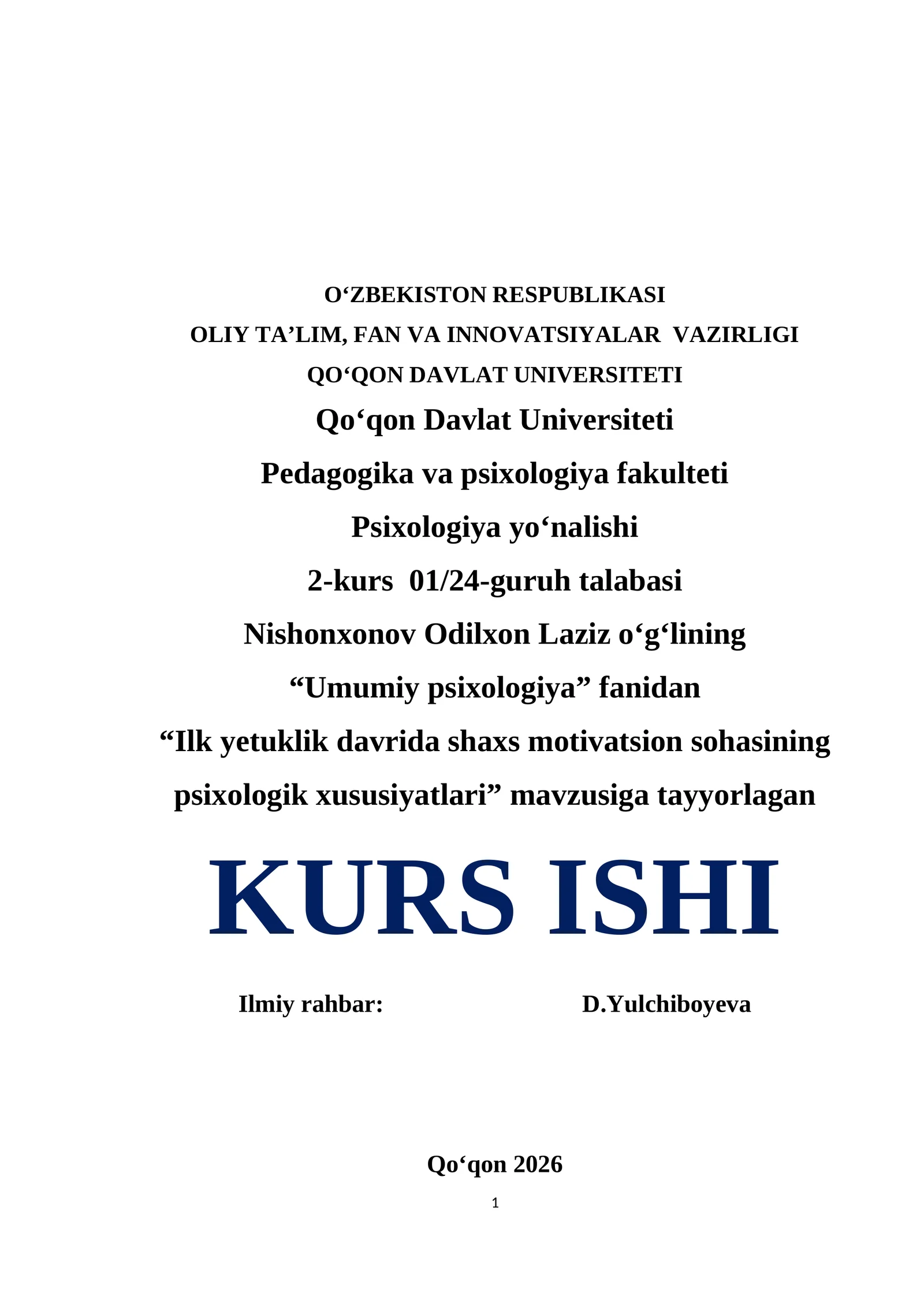 Ilk yetuklik davrida shaxs motivatsion sohasining psixologik xususiyatlari
