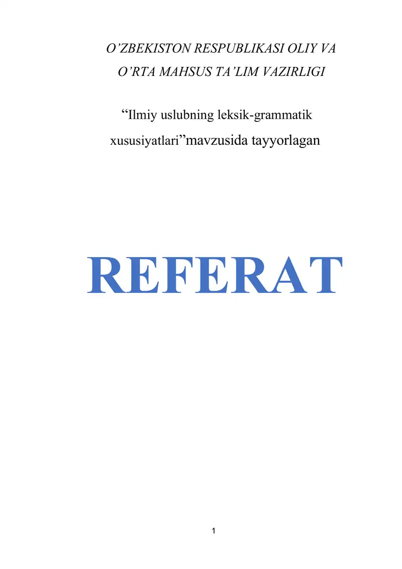 Ilmiy uslubning leksik-grammatik xususiyatlari