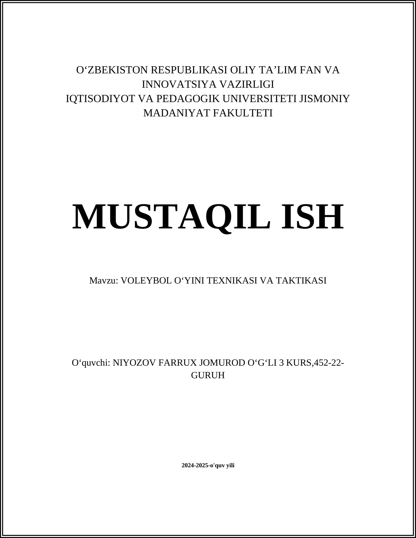 VOLEYBOL OʻYINI TEXNIKASI VA TAKTIKASI