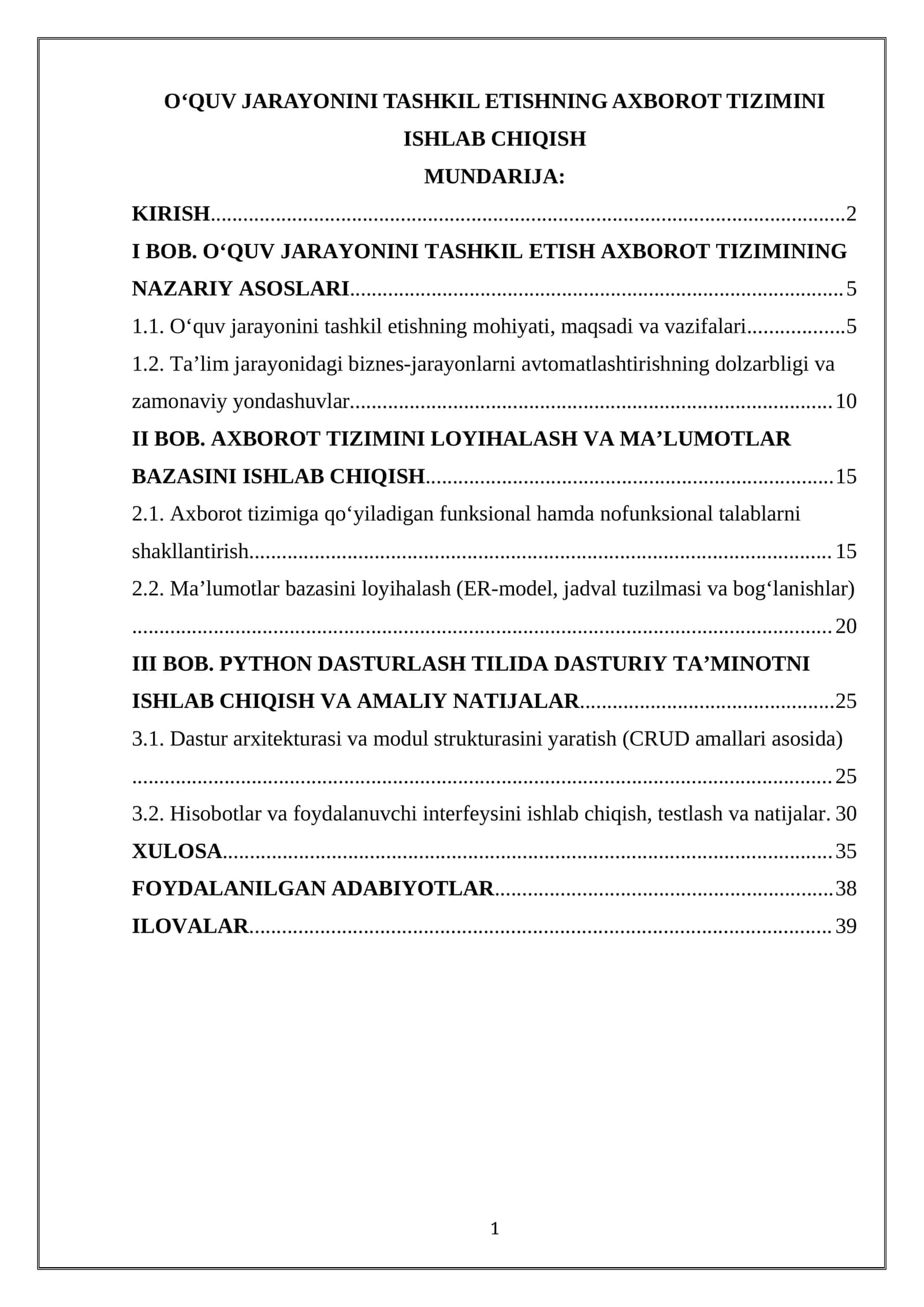 O‘QUV JARAYONINI TASHKIL ETISHNING AXBOROT TIZIMINI ISHLAB CHIQISH