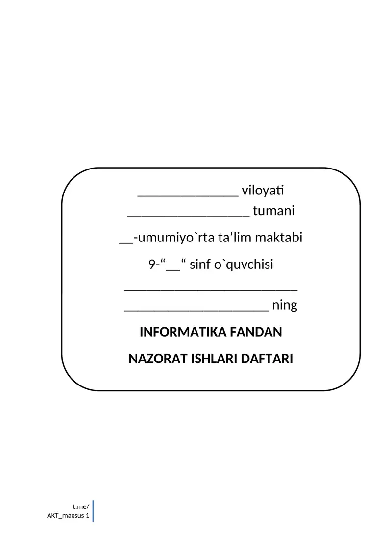 INFORMATIKA FANDAN NAZORAT ISHLARI DAFTARI
