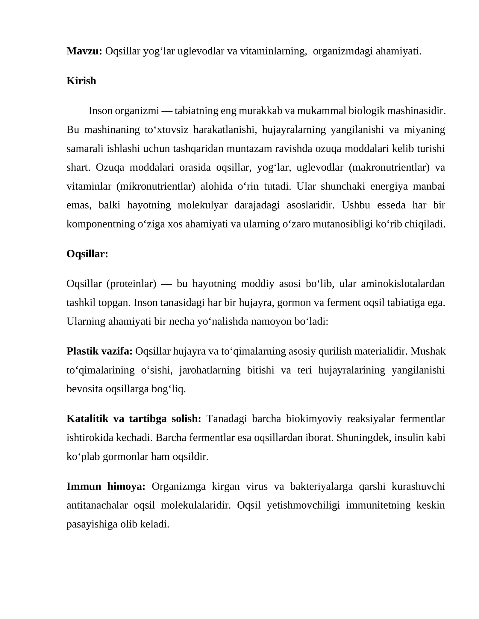 Oqsillar yog‘lar uglevodlar va vitaminlarning, organizmdagi ahamiyati
