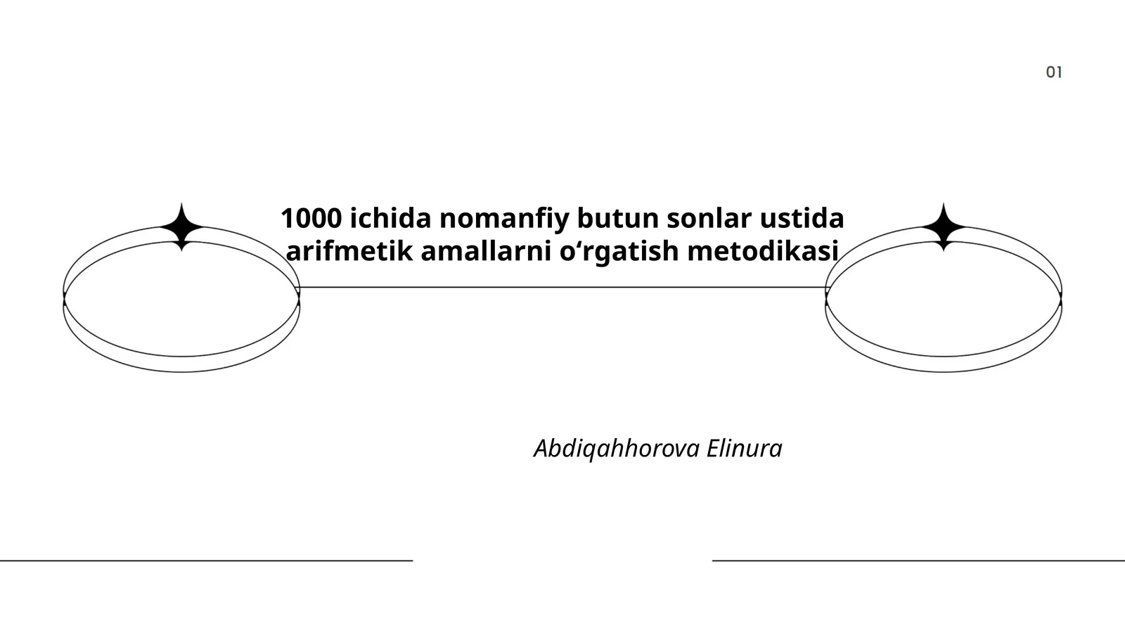 1000 ichida nomanfiy butun sonlar ustida arifmetik amallarni oʻrgatish metodikasi