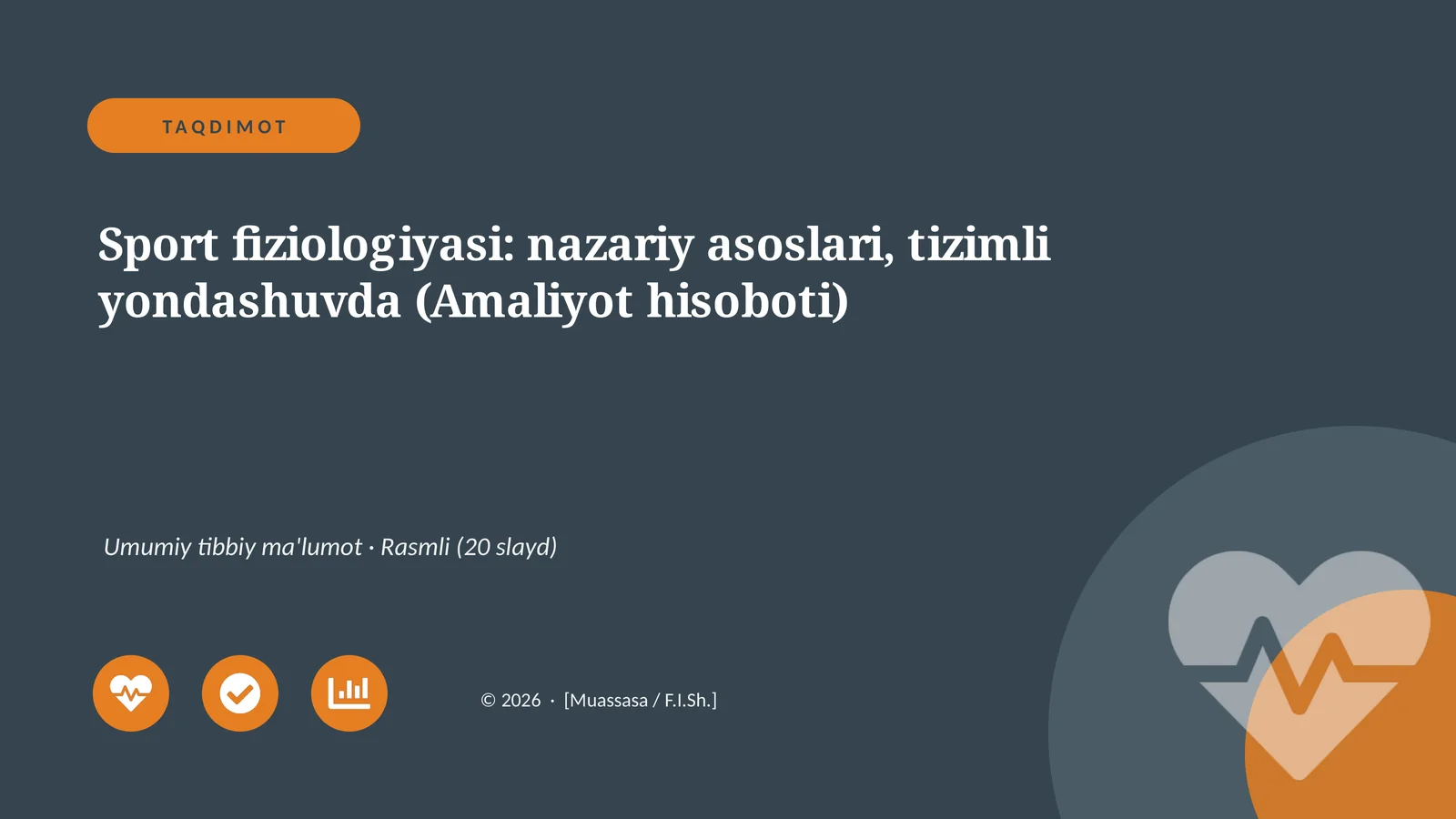 Sport fiziologiyasi: nazariy asoslari, tizimli yondashuvda (Amaliyot hisoboti)