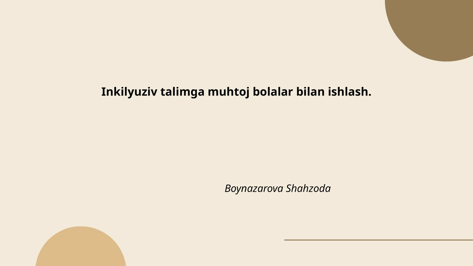Inkilyuziv talimga muhtoj bolalar bilan ishlash