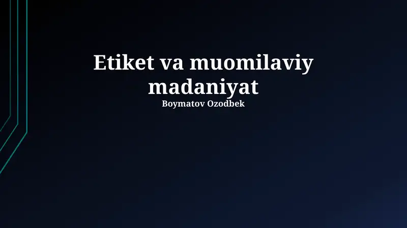 Etiket va muomilaviy madaniyat