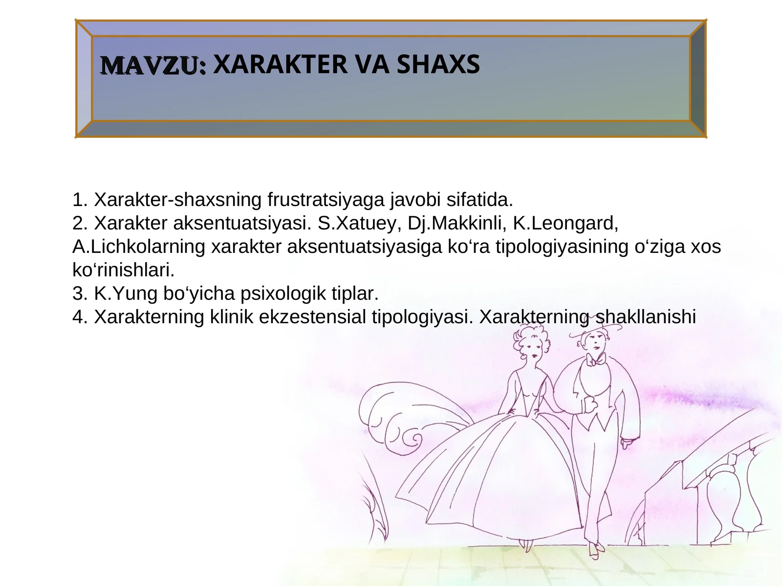 XARAKTER VA SHAXS