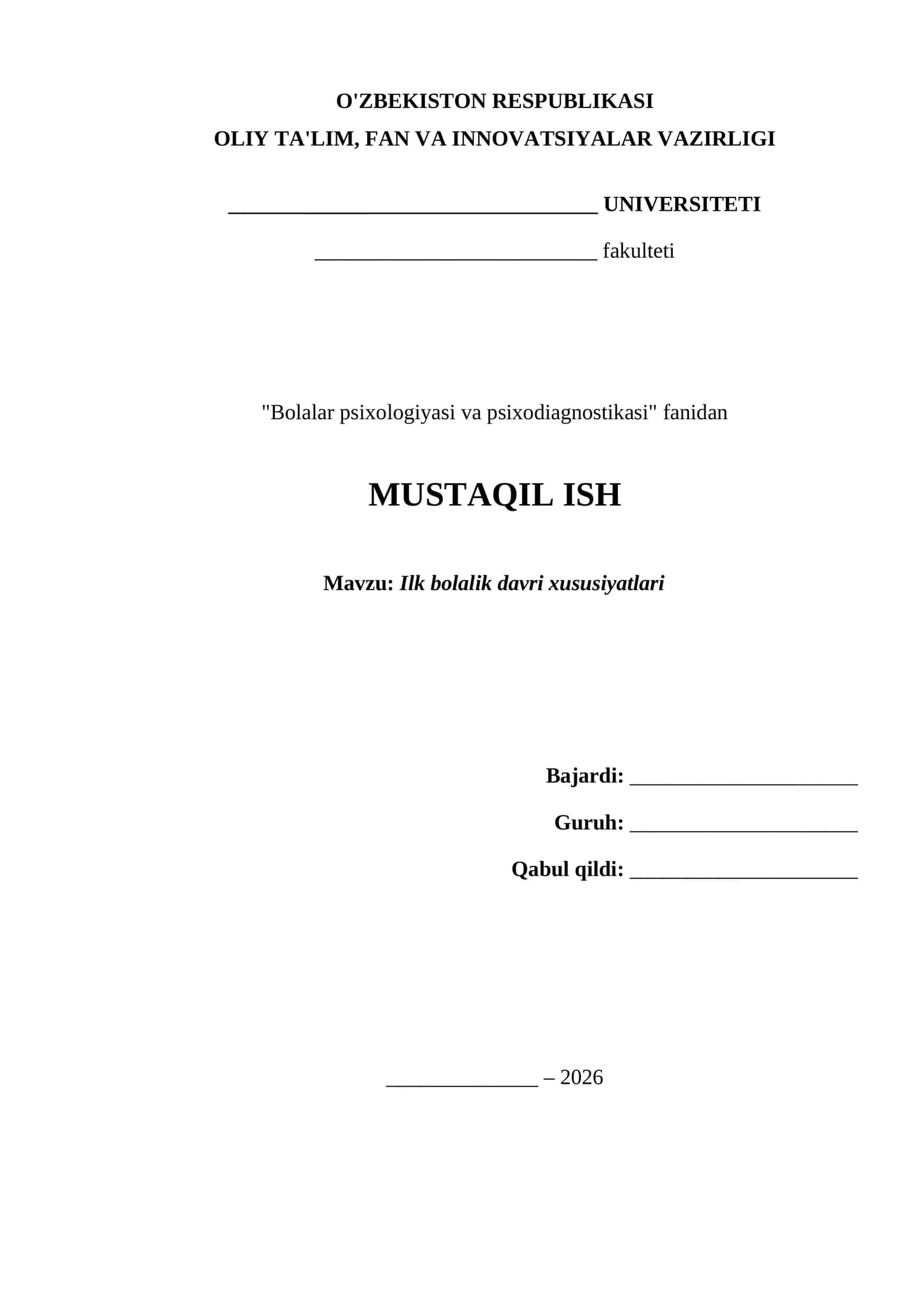 Ilk bolalik davri xususiyatlari