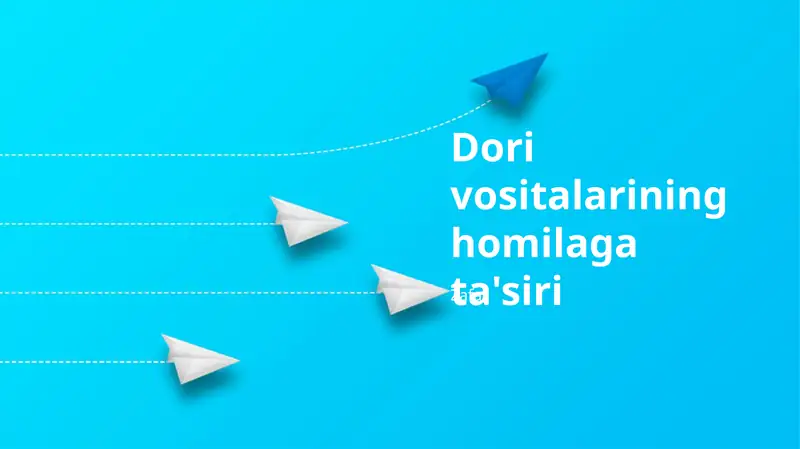 Dori Vositalarining Homilaga Ta'siri