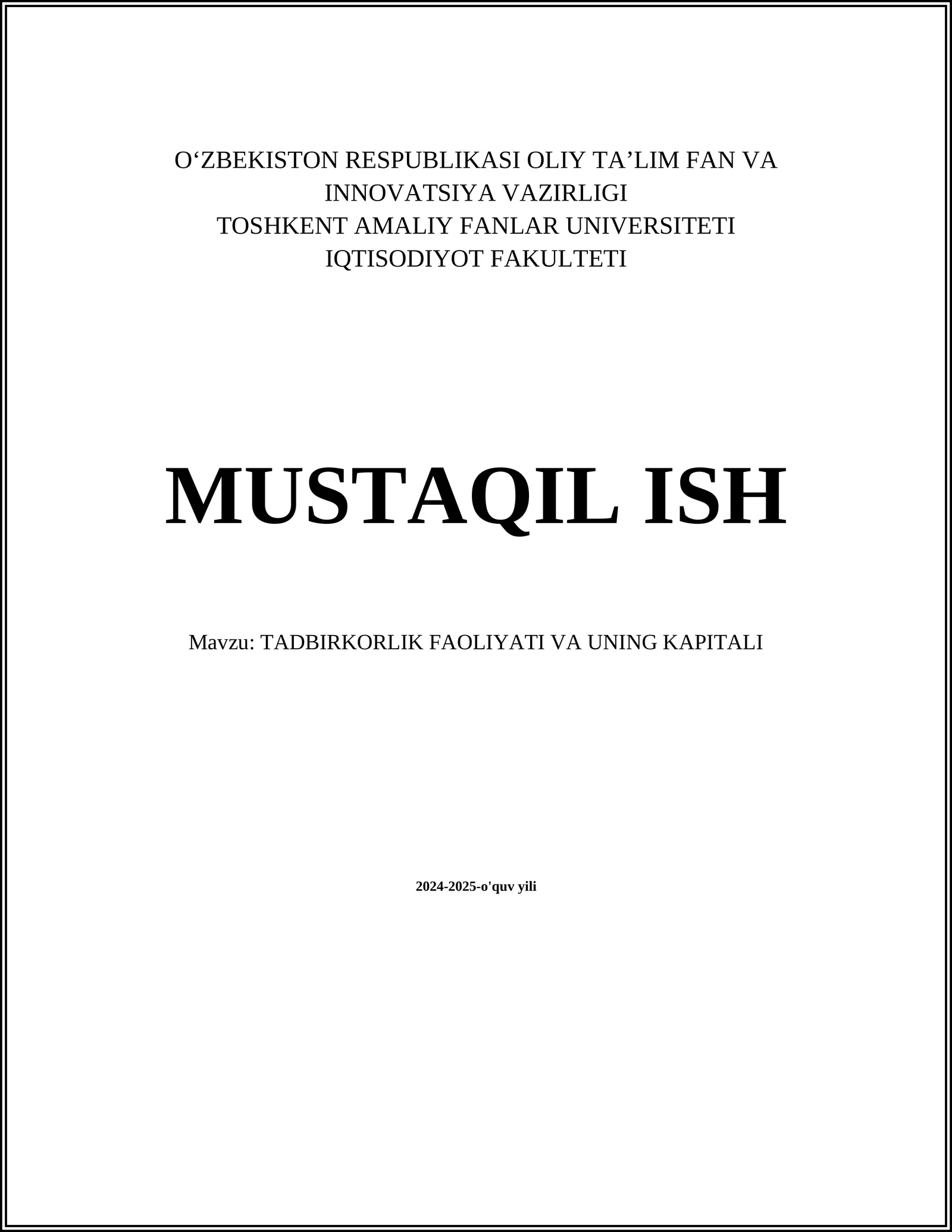 TADBIRKORLIK FAOLIYATI VA UNING KAPITALI