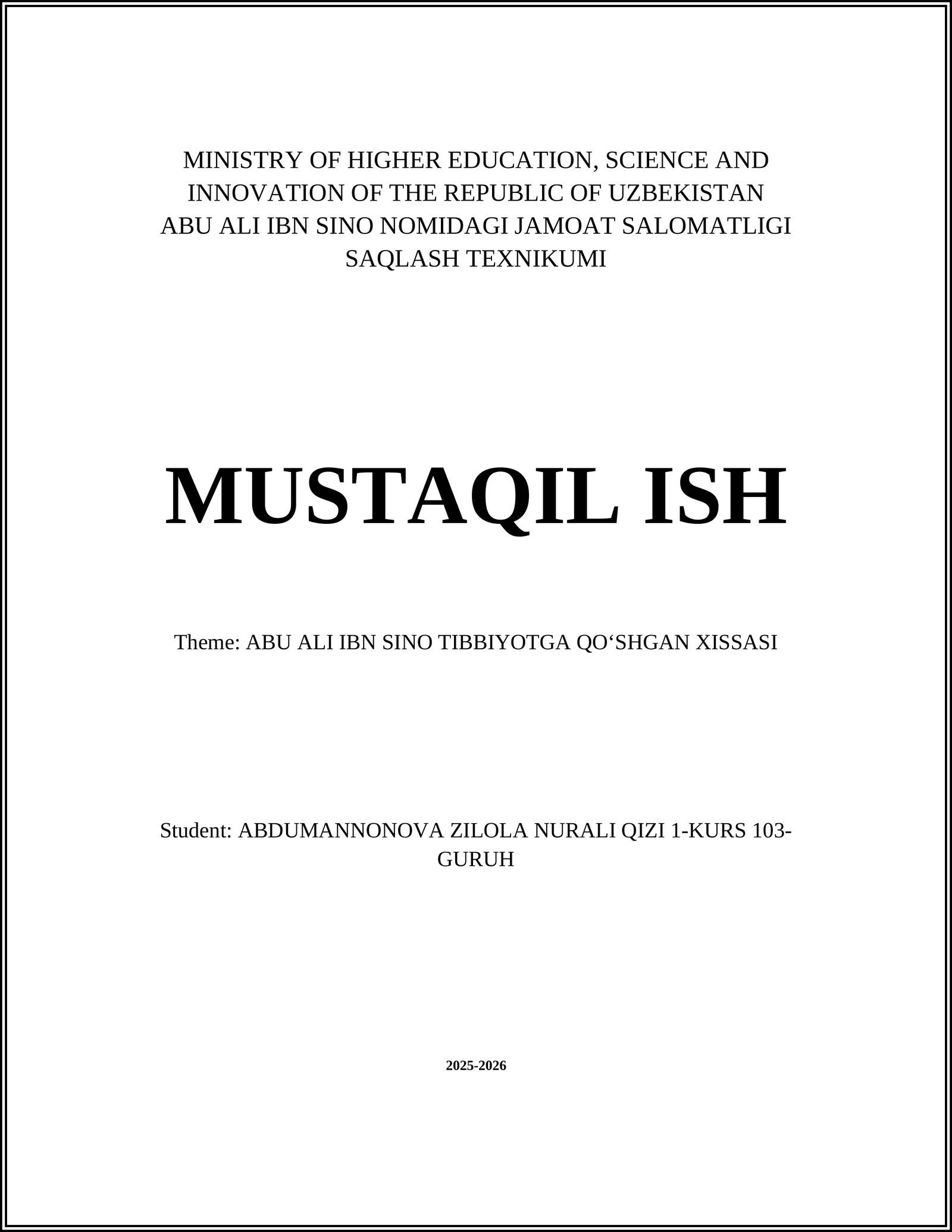 ABU ALI IBN SINO TIBBIYOTGA QOʻSHGAN XISSASI